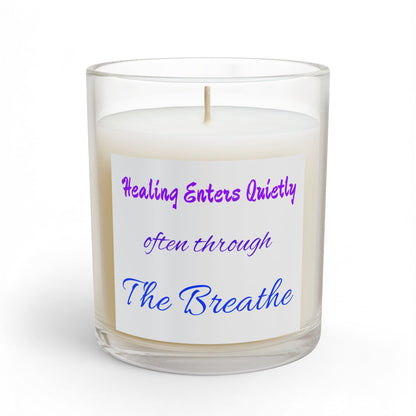 Healing Enters Quietly 11oz Glass Candle — Calming Aromatherapy Gift - Quotes To Heal By