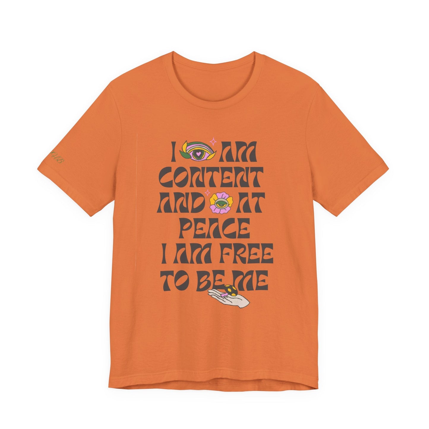 I Am Content And At Peace Tee — Positive Affirmation Graphic T‑Shirt - Quotes To Heal By